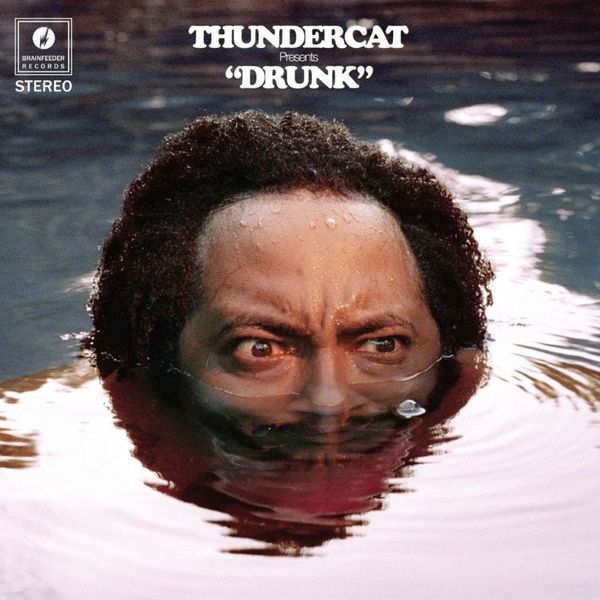 Album artwork of 'Drunk' by Thundercat