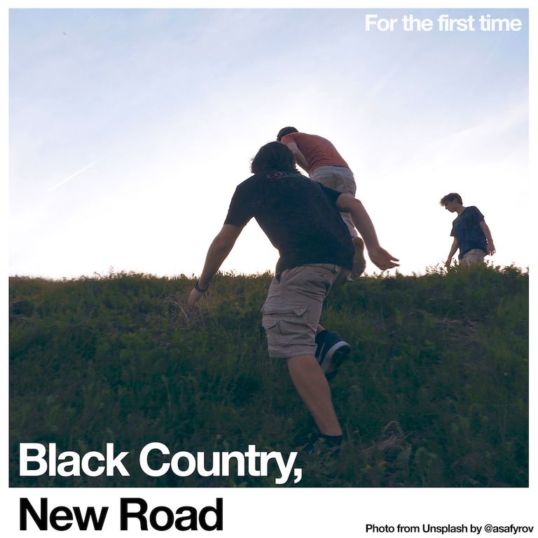 Album artwork of ‘For the first time’ by Black Country, New Road