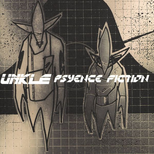 Album artwork of 'Psyence Fiction' by UNKLE